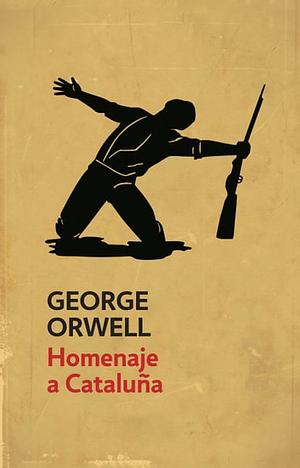 Homenaje a Cataluña by George Orwell