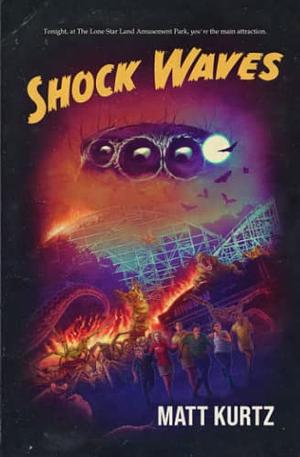 Shock Waves by Matt Kurtz