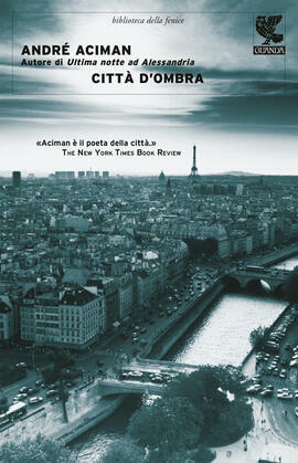 Città d'ombra by André Aciman