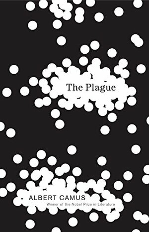 The Plague by Albert Camus, Stuart Gilbert