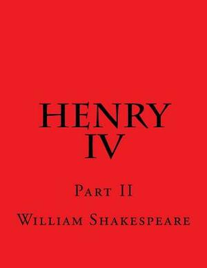 Henry IV Part II by William Shakespeare