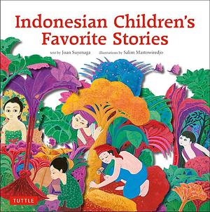 Indonesian Children's Favorite Stories by Joan Suyenaga