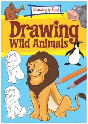 Drawing Wild Animals by Lisa Miles, Trevor Cook