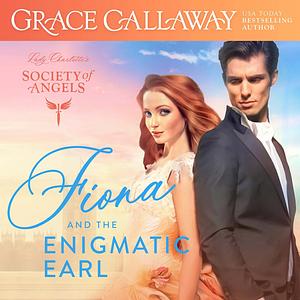 Fiona and the Enigmatic Earl by Grace Callaway