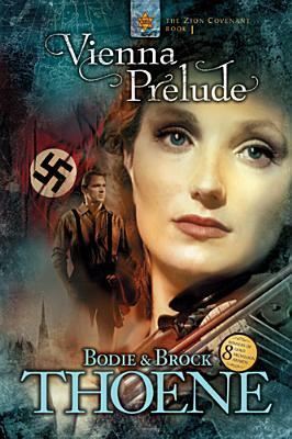 Vienna Prelude by Bodie Thoene, Brock Thoene