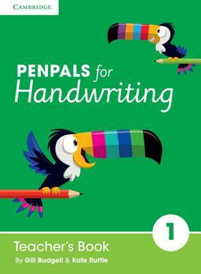 Penpals for Handwriting Year 1 Teacher's Book by Gill Budgell, Kate Ruttle