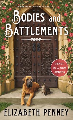 Bodies and Battlements by Elizabeth Penney