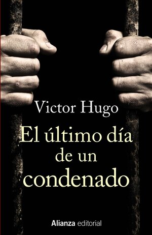 El último día de un condenado by Victor Hugo