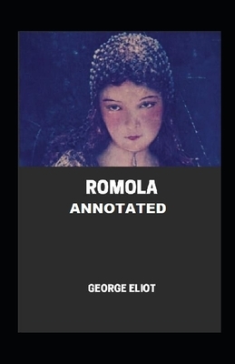 Romola Annotated by George Eliot