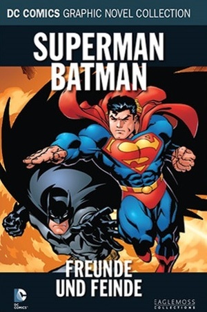 Superman/Batman: Freunde und Feinde by Dexter Vines, Jeph Loeb, Ed McGuinness