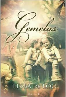 Gemelas by Tessa de Loo