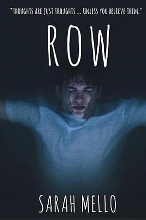 Row by Sarah Mello