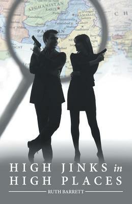 High Jinks in High Places by Ruth Barrett