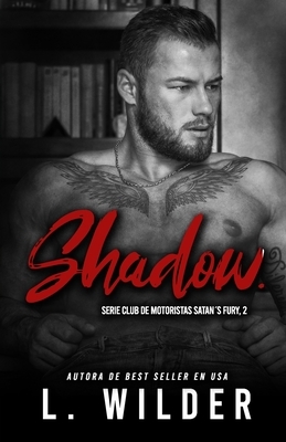 Shadow by L. Wilder