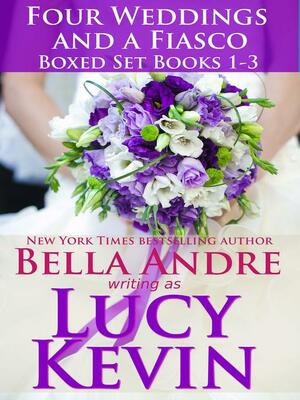 Four Weddings and a Fiasco Boxed Set by Lucy Kevin