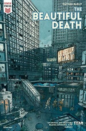 The Beautiful Death #5 by Mathieu Bablet