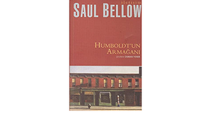 Humboldt'un Armağanı by Saul Bellow