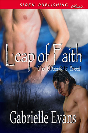 Leap of Faith by Gabrielle Evans