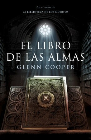 El libro de las almas by Glenn Cooper