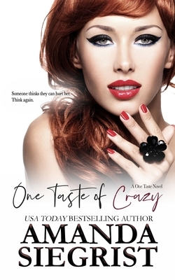 One Taste of Crazy by Amanda Siegrist