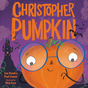 Christopher Pumpkin by Paul Linnet, Sue Hendra