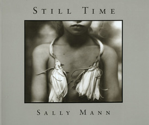 Still Time by Sally Mann