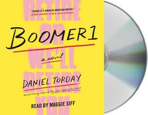 Boomer1 by Daniel Torday