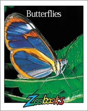 Butterflies (Zoobooks) by Beth Wagner Brust