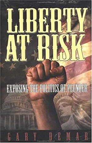 Liberty At Risk by Gary DeMar