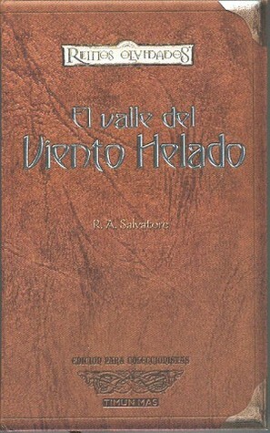 El Valle del Viento Helado by R.A. Salvatore