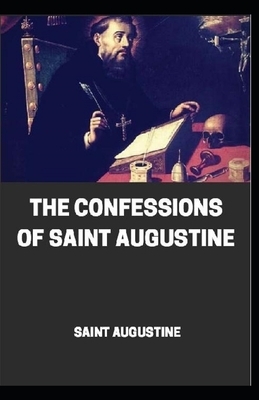 The Confessions illustrated: (The Works of Saint Augustine: A Translation for the 21st Century) Vol.1 by Saint Augustine