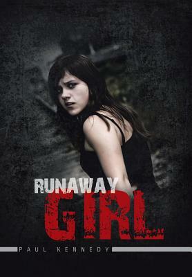 Runaway Girl by Paul Kennedy