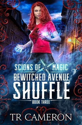 Bewitched Avenue Shuffle by Michael Anderle, T.R. Cameron, Martha Carr