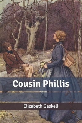 Cousin Phillis by Elizabeth Gaskell