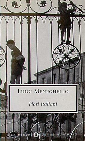 Fiori italiani by Luigi Meneghello