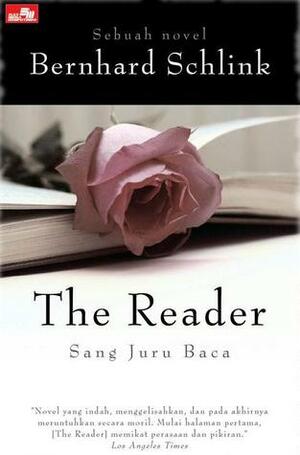 The Reader: Sang Juru Baca by Fransiska Tobing, Bernhard Schlink