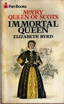 Immortal Queen by Elizabeth Byrd