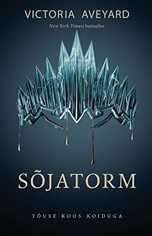 Sõjatorm by Victoria Aveyard