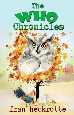 The Who Chronicles by Fran Heckrotte