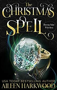 The Christmas Spell by Aileen Harkwood