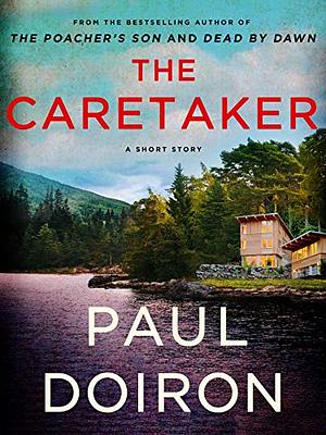 The Caretaker by Paul Doiron