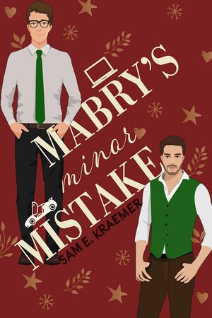 Mabry's Minor Mistake by Sam E. Kraemer