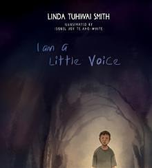 I am a Little Voice by Linda Tuhiwai Smith