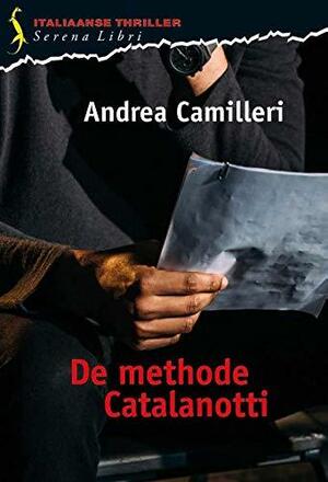 De methode Catalanotti by Andrea Camilleri