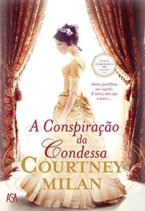 A Conspiração da Condessa by Courtney Milan