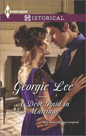 A Debt Paid in Marriage by Georgie Lee