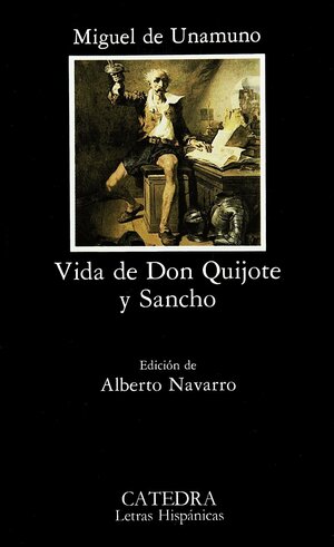 Vida de Don Quijote y Sancho by Miguel de Unamuno