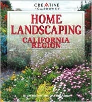 Home Landscaping: California Region by Roger Holmes
