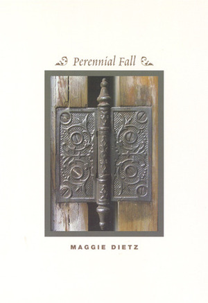 Perennial Fall by Maggie Dietz