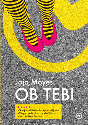 Ob tebi by Jojo Moyes